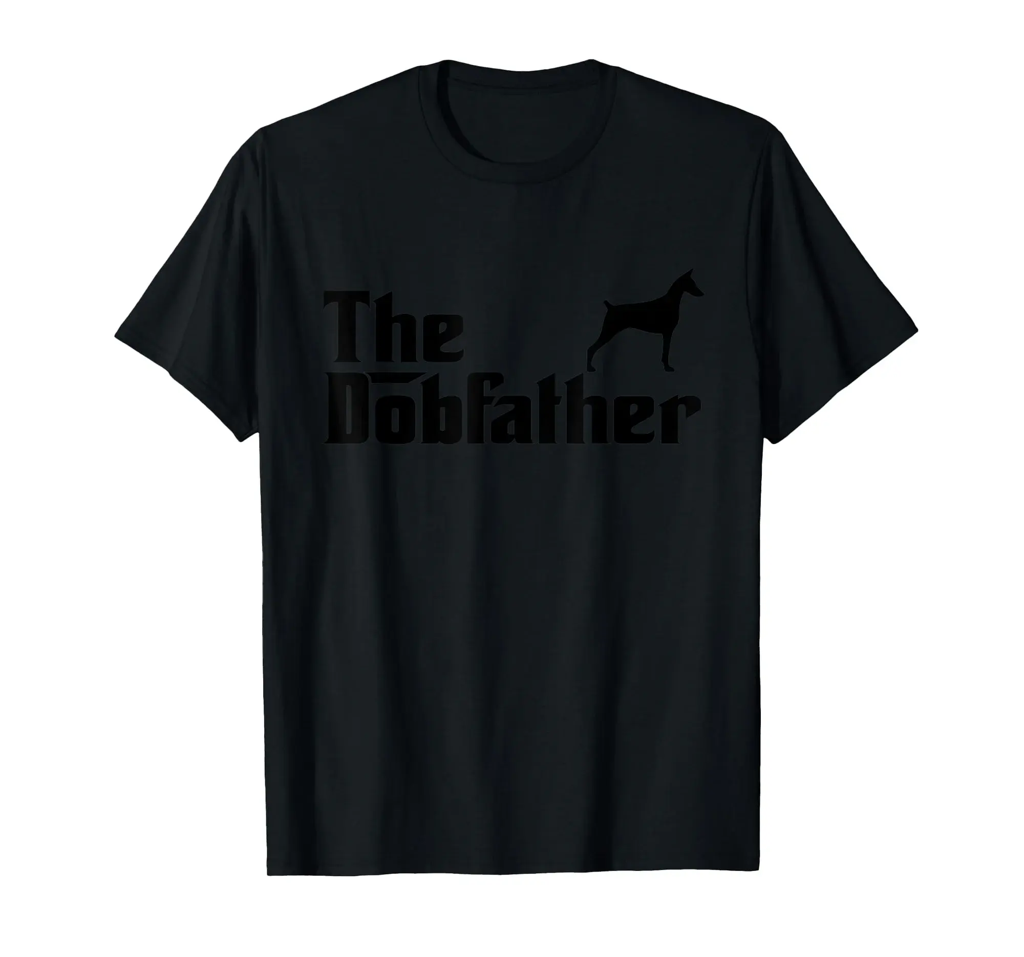 The Dobfather Funny Doberman Pinscher Dog For Father T-Shirt