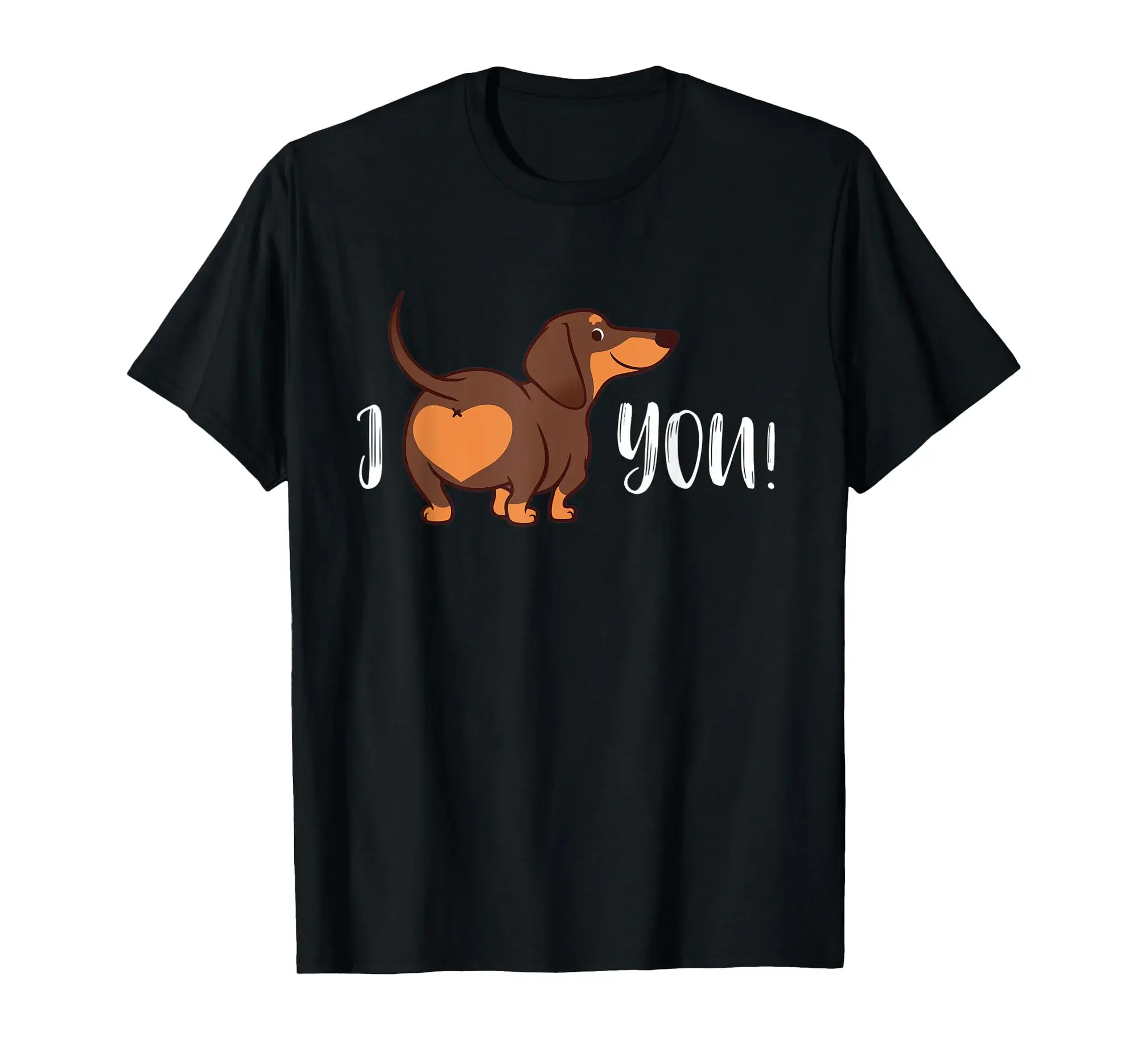 Funny Dachshund Wiener Dog Tee For Woman & Men - I Back You T-Shirt
