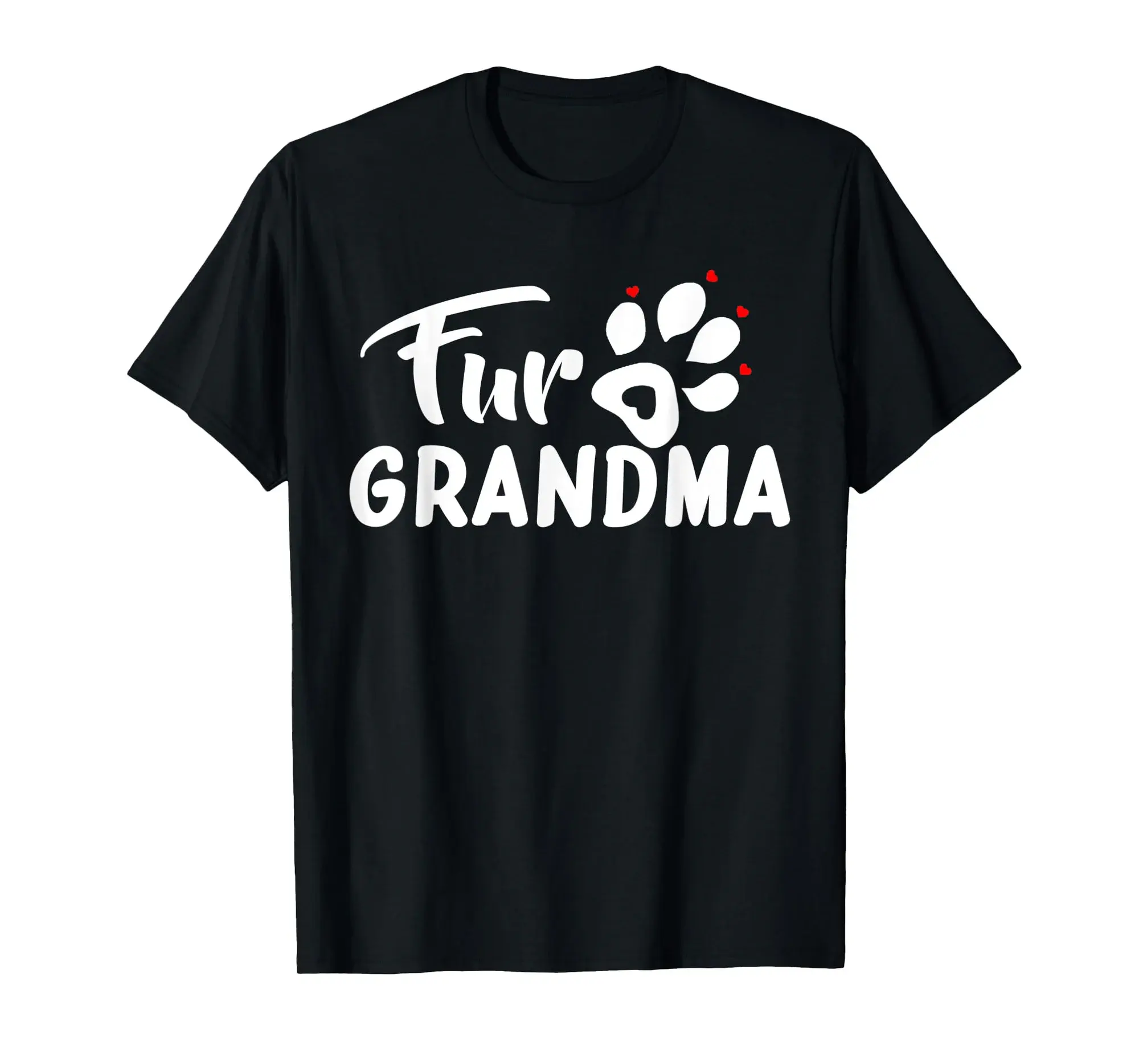 Dog Fur Grandma Best Gift for Grandma Pet Paw Mother's Day T-Shirt