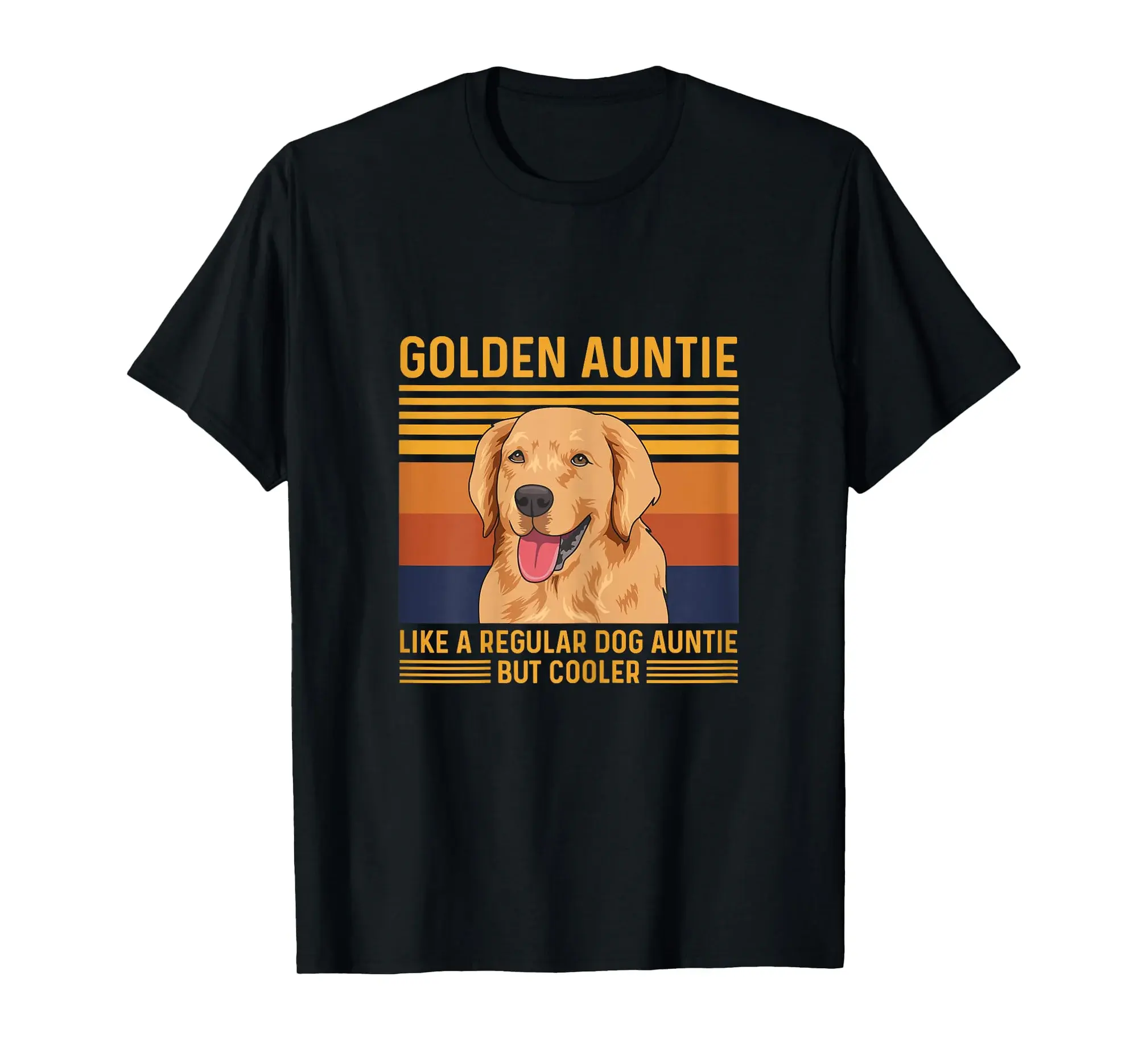 Golden Retriever Quote for a Golden Auntie T-Shirt