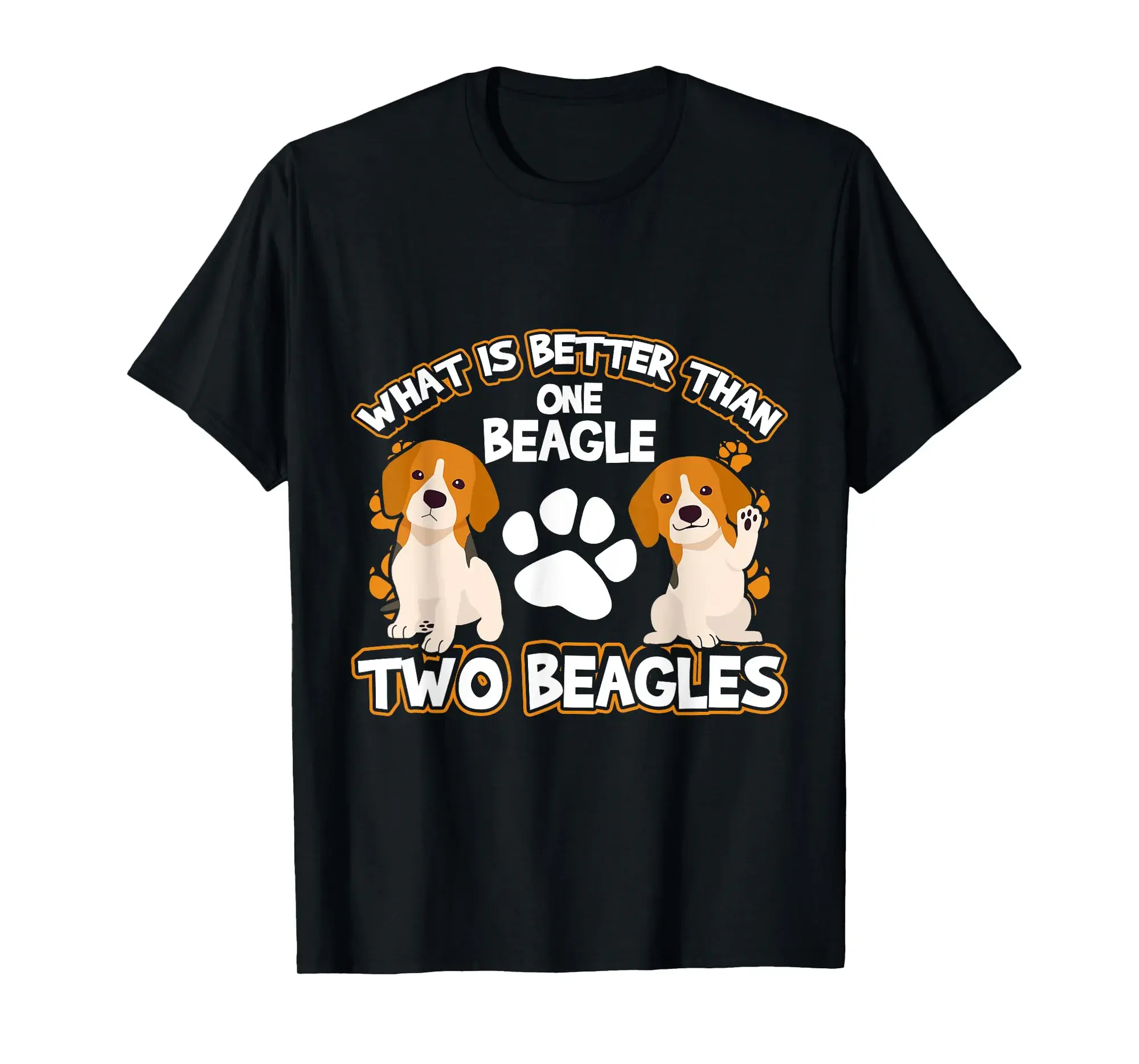 What is better than one beagle two beagles T-Shirt