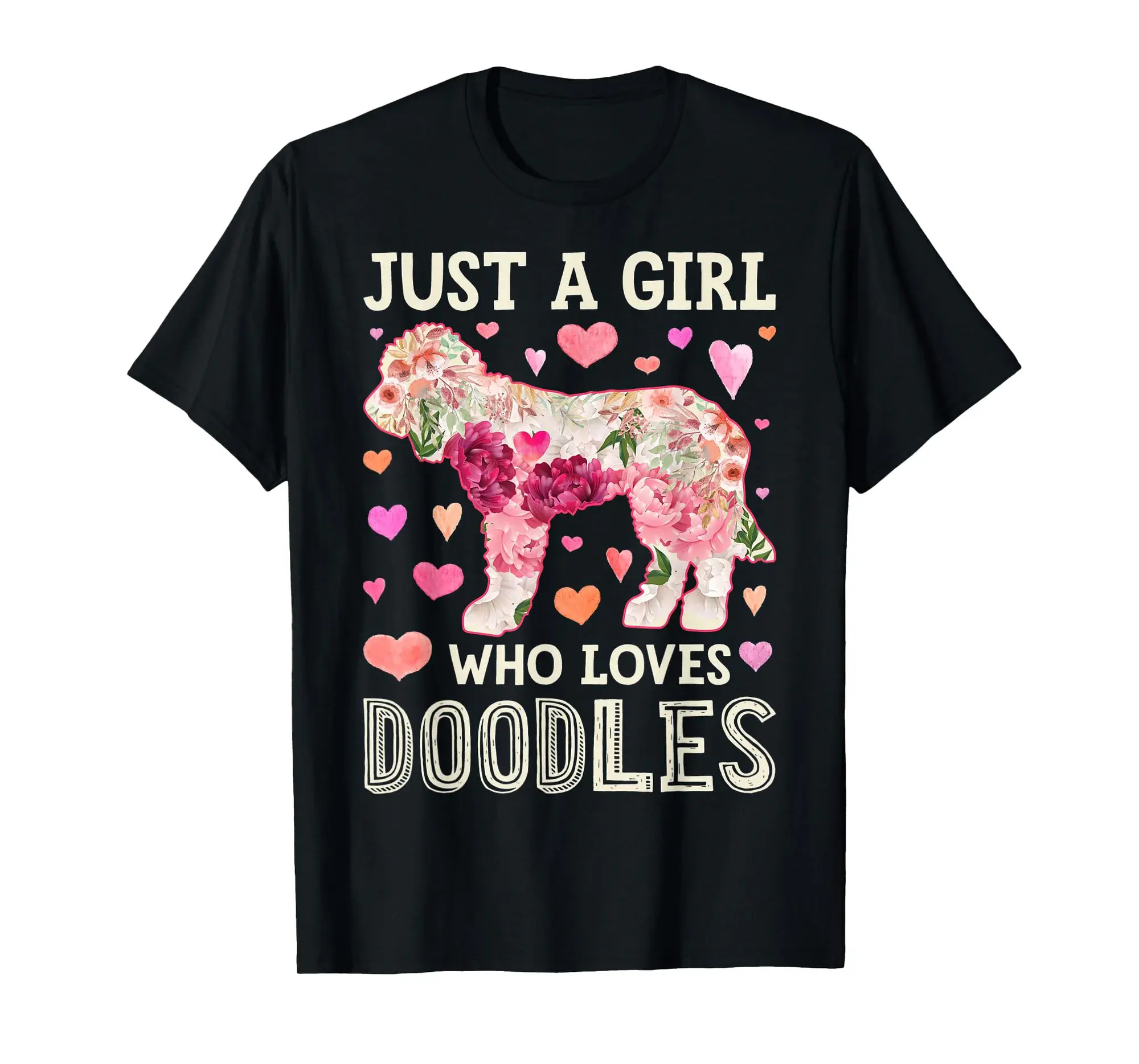 Goldendoodle Just A Girl Who Loves Doodles Dog Flower Floral T-Shirt