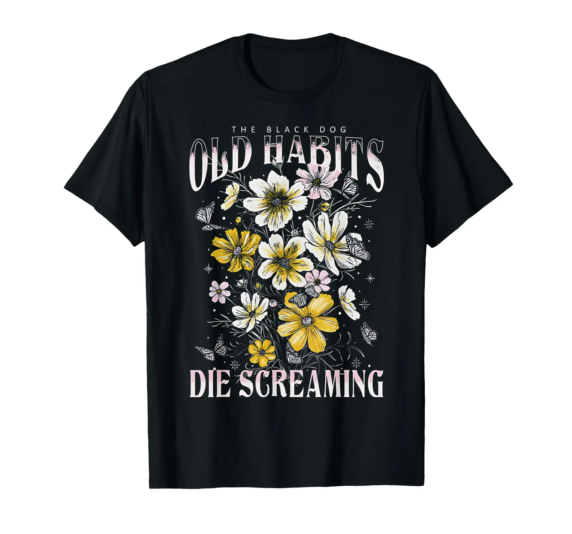 Old Habits Die Screaming Black Dog T-Shirt