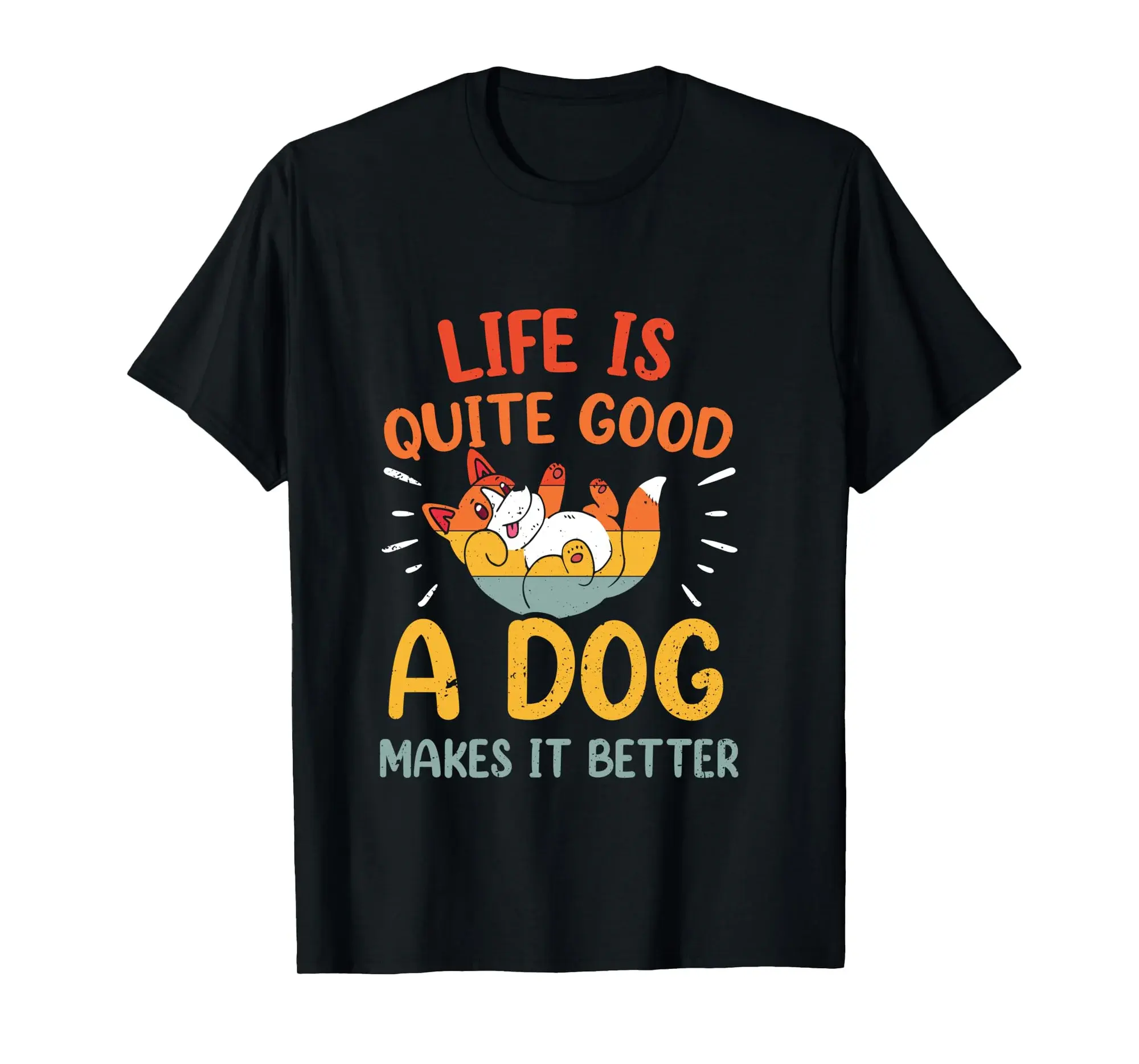 Life Is Quiet Good Dogs Make It Better Funny Dog Lover Long Sleeve T-Shirt